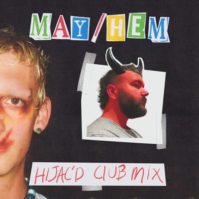 may/hem (Hijac'd club mix) (feat. Spent) - Single