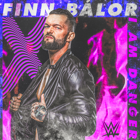 WWE: I AM DANGER (Finn Bálor) - Morceau par def rebel - Apple Music