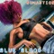 Blue Blood - SumAntics lyrics