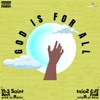 God Is for All (feat. Ron) - Single