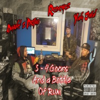 3-4 Goons and a Bottle of Rum - Duane's Primo, Redeyez & Yung Jwon