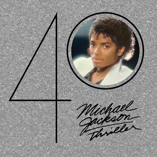 Download Michael Jackson – Thriller 40 (zip 2022) – Michael Jackson Thriller  40 320 kbps rar Full Album mp3 m4a