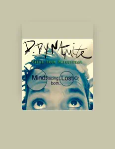 D.Dynamite: песни, клипы, биография, даты выступлений и многое другое.