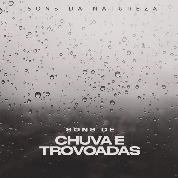 Sons de Chuva e Trovoadas - Single