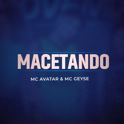 Macetando - Single