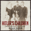 Hitler's Children - Gerald Posner