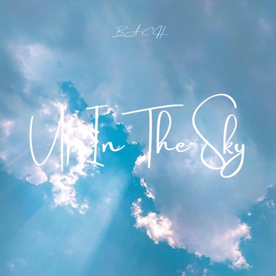 Up In the Sky - Single