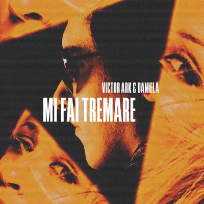 Mi Fai Tremare (feat. Daniela Vecchia) - EP