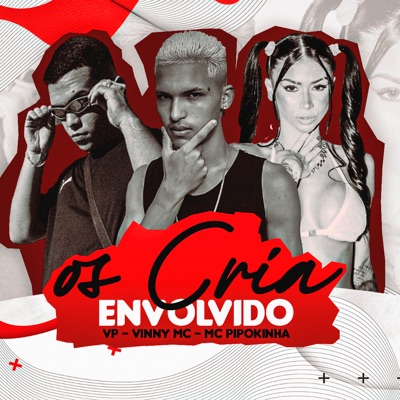 Os Cria Envolvido - Single