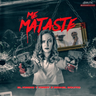 Me Mataste - Single