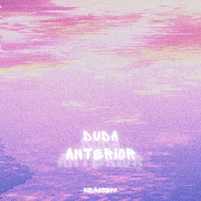 Duda Anterior - Single