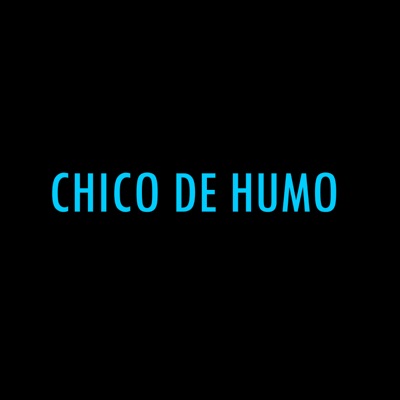 Chico de Humo (feat. Asael csk) - Single