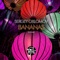 Bananas (Dub Mix) - Sergey Oblomov lyrics