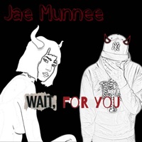 Wait For You - Single - Jae Munnee
