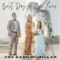 Best Day of Our Lives (Wedding Song) - The Band McMillan lyrics