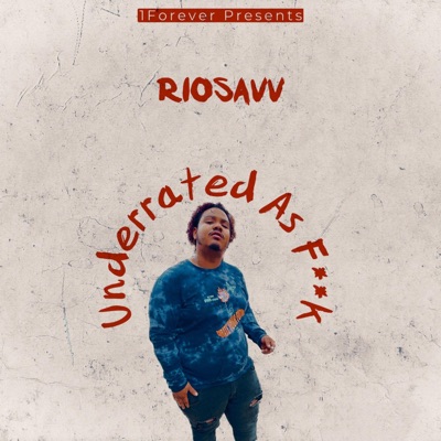 Underrated As Fuck - EP