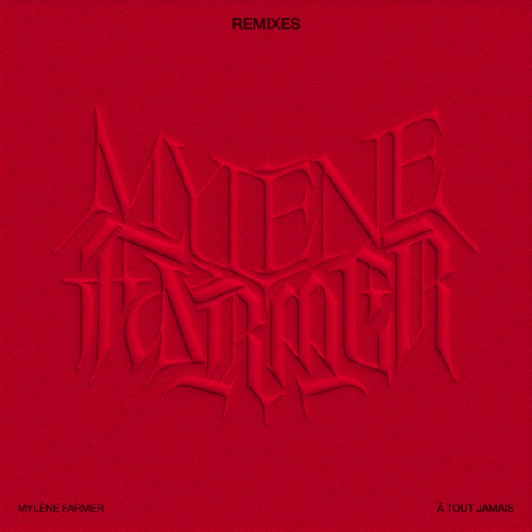 À tout jamais (Remixes) - EP