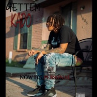 Now Its Personal - Gettem Kado