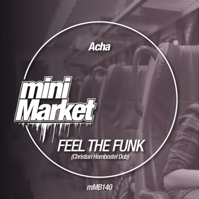 Feel the Funk (Christian Hornbostel Remix) - Single
