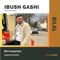 Bilal - Ibush Gashi lyrics