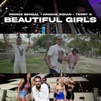 Beautiful Girls (feat. Apache Indian & Terry G) - Single - Prince Bengal