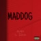 Maddog (feat. Kaspa & T. Kabash) - EAST CITY. lyrics