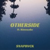 Otherside (feat. Kimosabe) - Single