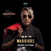 Warriors Toujours En Attaque - Single