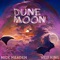 Dune Moon (feat. Nick Meaden) - Vejji King lyrics