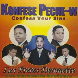 Les Frères Deronette - Il Ma Lave