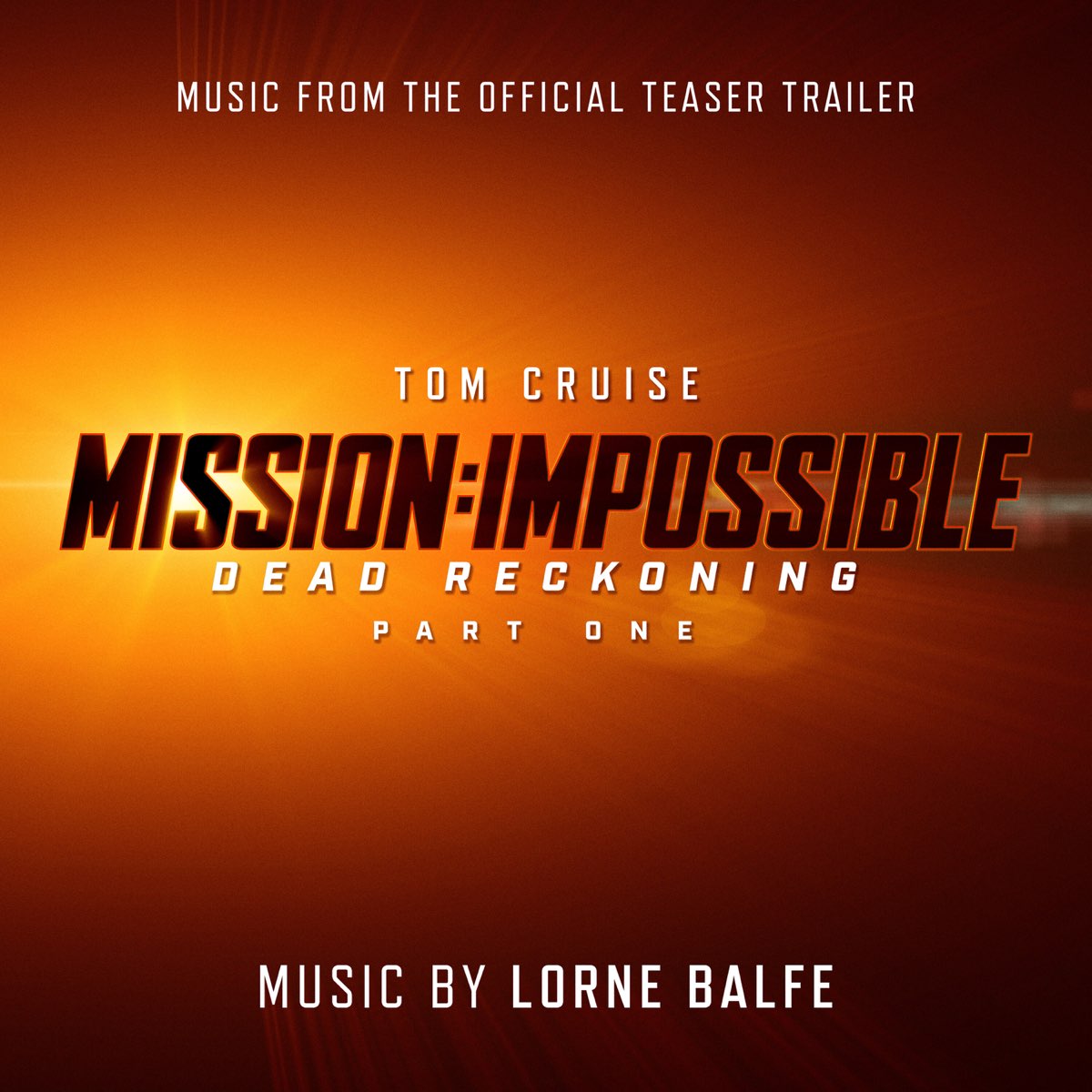  Mission Impossible Dead Reckoning Part One Music From The Official 