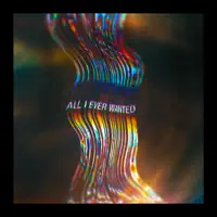 All I Ever Wanted — Adriatique & Marino Canal