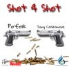 Shot 4 Shot - Single