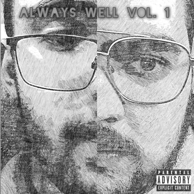 Always Well, Vol. 1