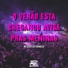 O Verão Esta Chegando Avisa Pras Meninas - Single