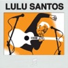 Lulu Santos - Gosto de batom
