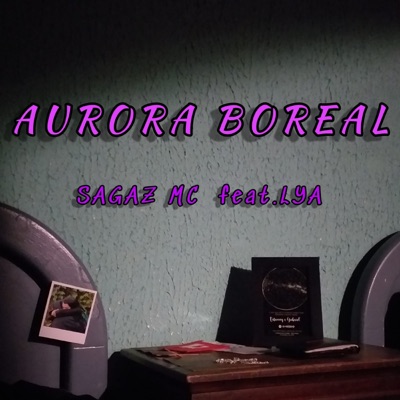 Aurora Boreal (feat. Lya) - Single