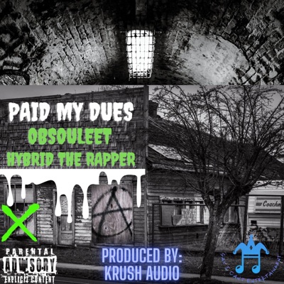 Paid My Dues - Single