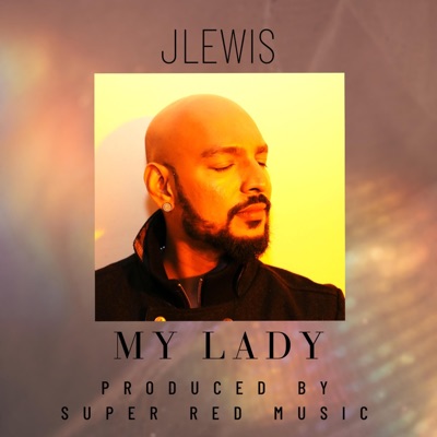My Lady - Single