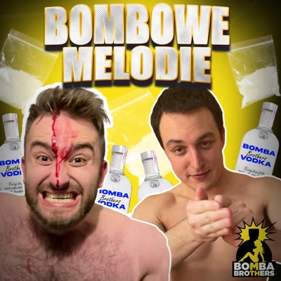 Bombowe Melodie (feat. Wielka Bania) - EP