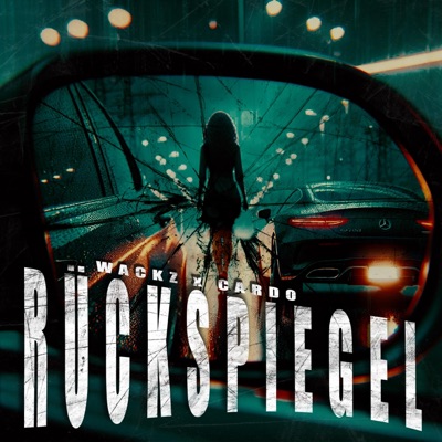 Rückspiegel - Single