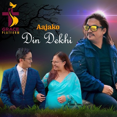 Grace Platform - Aajako Din Dekhi