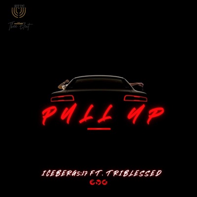 PULL UP (feat. Triblessed) - Single