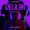 DELILAH Instrumental (GEOXwill Remix) - Joka lyrics