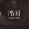 Pin Me (feat. Shaydee) - Jane Chuks lyrics
