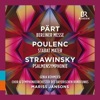 Genia Kühmeier Stabat Mater, FP 148: VIII. Fac ut ardeat (Live) Pärt, Poulenc & Stravinsky: Works for Choir & Orchestra (Live)