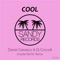 Cool - Daniel Carrasco & DJ Cocodil lyrics