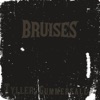 Bruises - Single