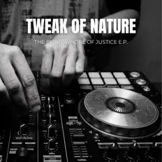 Escucha a Tweak of Nature, mira vídeos musicales, lee la biografía, consulta fechas de giras y mucho más.