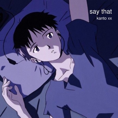 Say That - Single